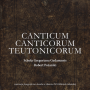 okladka_front_canticum_canticorum_teutonicorum.png